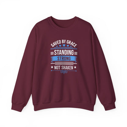 Saved By Grace Standing Strong Sweatshirt