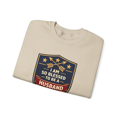 I Am So Blessed To Be A Husband Sweatshirt