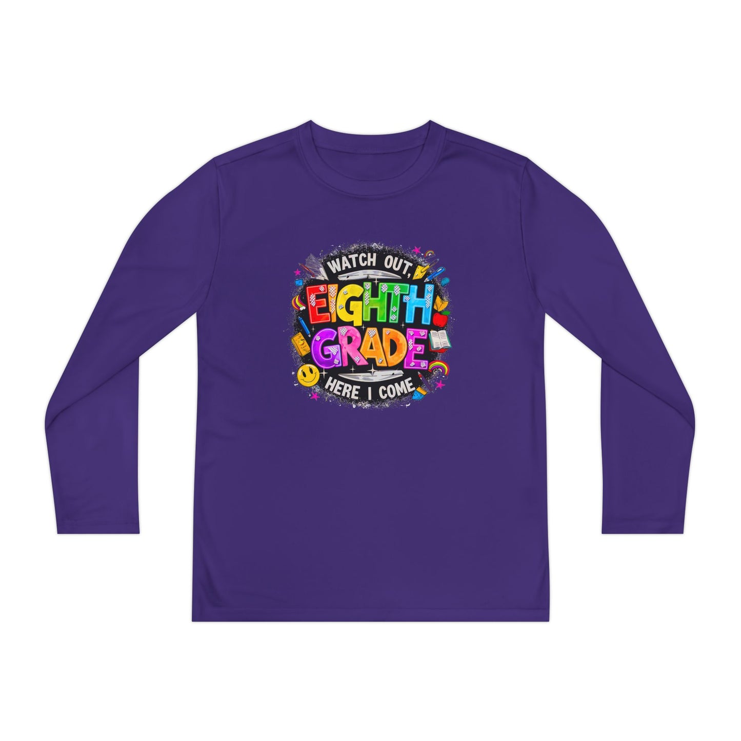 Eighth Grade Youth Long Sleeve Tee — “Watch Out Eighth Grade Here I Come” Back-to-School Shirt