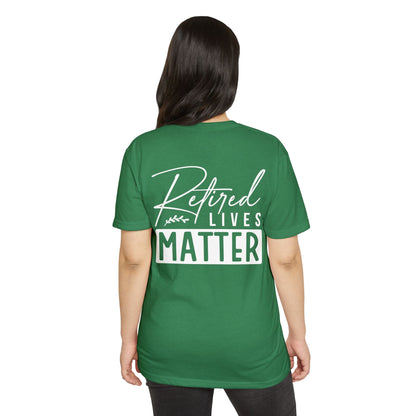 Retired Lives Matter T-Shirt – Funny Retirement Gift Tee for New Retirees