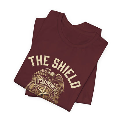 Police Badge T-Shirt — "The Shield Never Quits" Support Tee