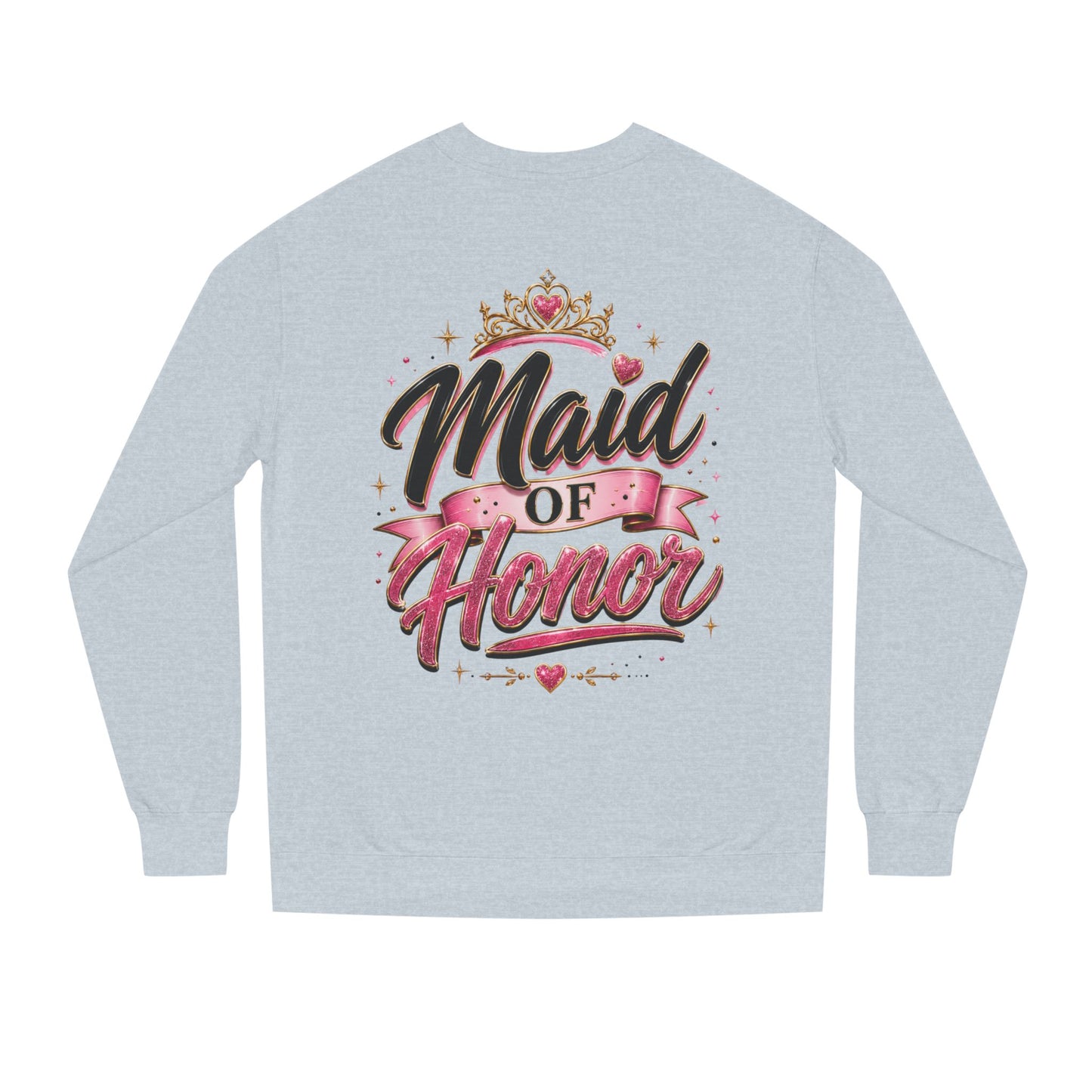 Maid of Honor Sweatshirt — Pink Script Bridal Party Crewneck
