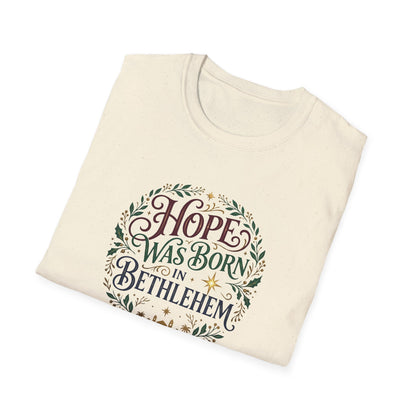 "Hope Was Born in Bethlehem" T-Shirt