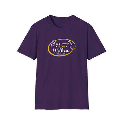 Beauty From. Within 1 Peter 3:4 T-Shirt