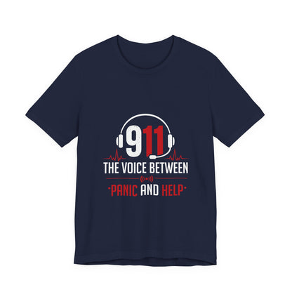 911 Dispatcher T-Shirt — “The Voice Between Panic and Help”