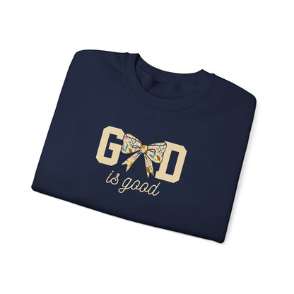 God is Good  Sweatshirt