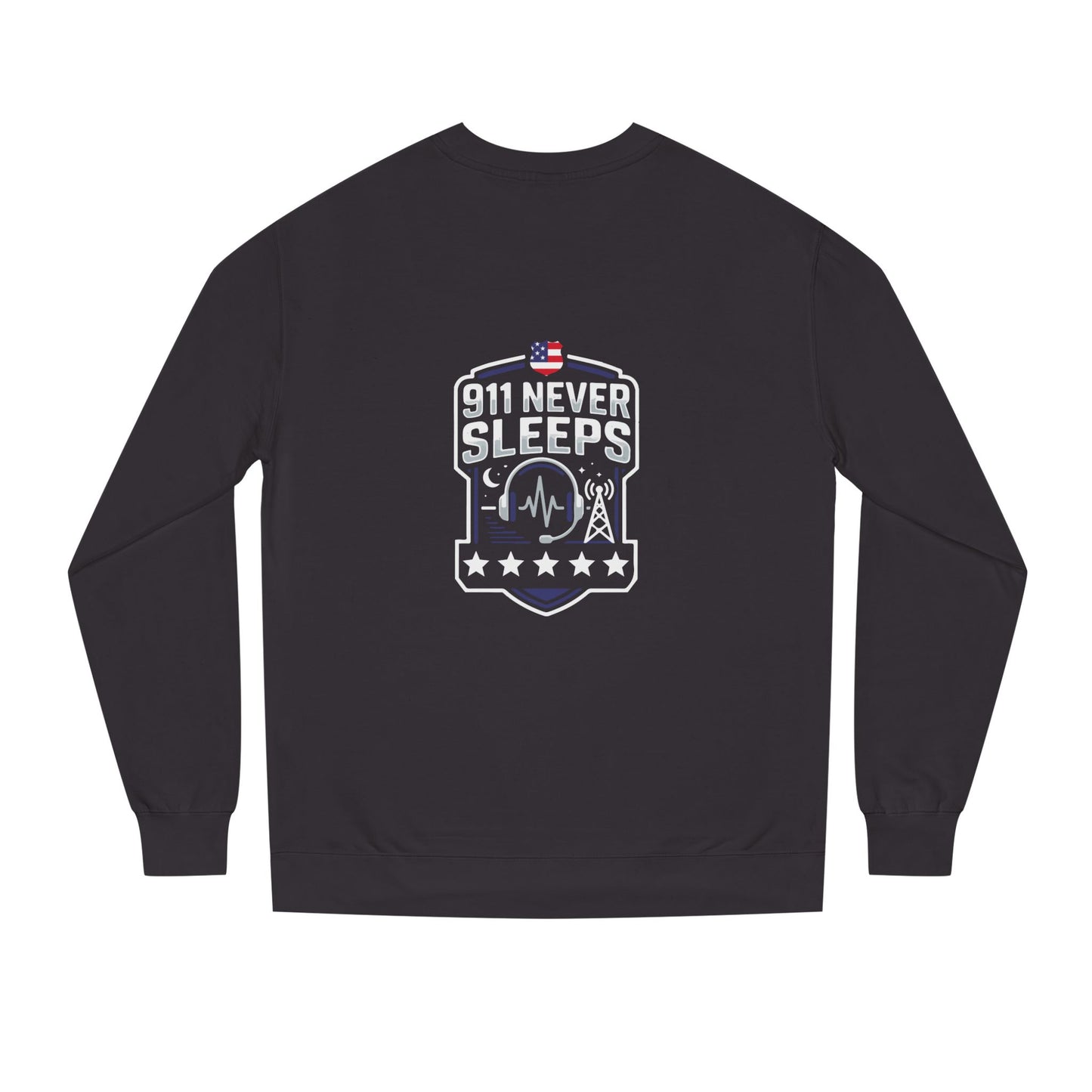 911 Never Sleeps Sweatshirt – Emergency Dispatcher & First Responder Tribute Crewneck