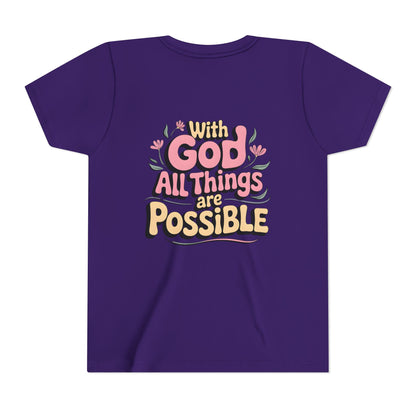 Youth Tee - "With God All Things Are Possible" Inspirational Christian Shirt