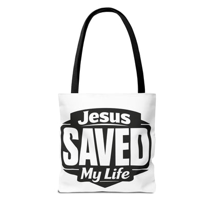 Jesus Saved My Life Tote Bag — Christian Faith Inspirational Carryall