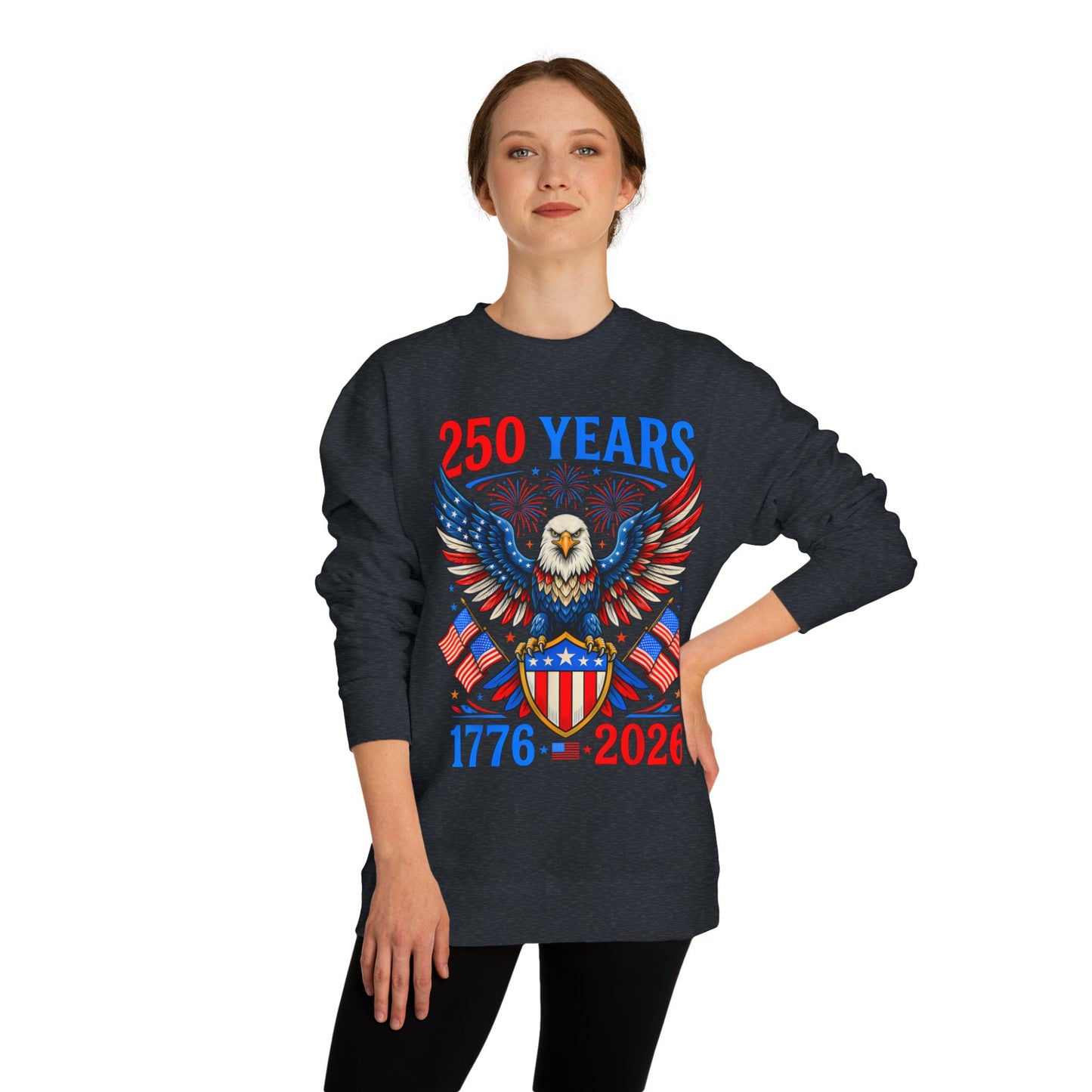 250 Years 1776–2026 Eagle Crewneck Sweatshirt — Patriotic 250th Anniversary