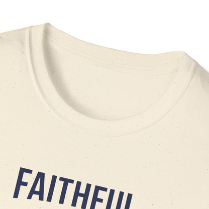Faithful Dad Strong Leader T-Shirt