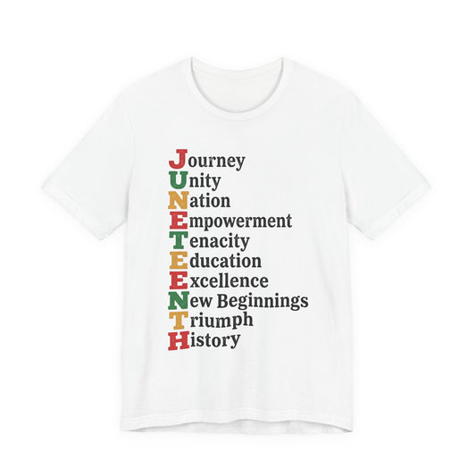 Juneteenth Acrostic T-Shirt — Journey, Unity, Empowerment Tee