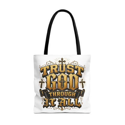 Religious Tote Bag — “Trust God Through It All” Inspirational Scripture Tote