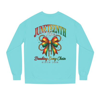 Juneteenth Crewneck Sweatshirt — "Breaking Every Chain" Celebration Pullover