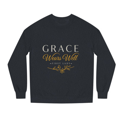 Grace Wears Well Sweatshirt — 'Grace Wears Well' Inspirational Crewneck