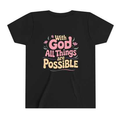 Youth Tee - "With God All Things Are Possible" Inspirational Christian Shirt
