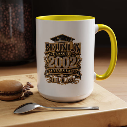 Class of 2002 Reunion Coffee Mug — "Still Classy" Accent Mug (11/15oz)