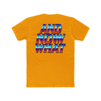 And Now What Tee — Retro Gradient Statement T-Shirt