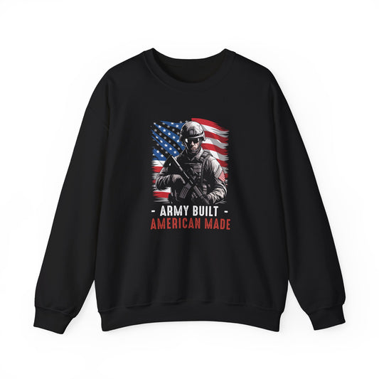 Army Built American Made  Sweatshirt