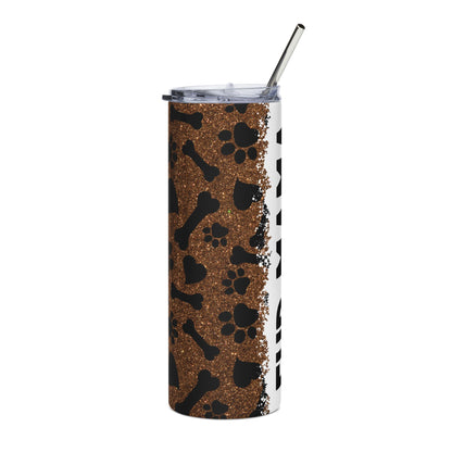 Fur Mama 20oz Stainless Steel Tumbler – Paw Print & Bone Travel Cup