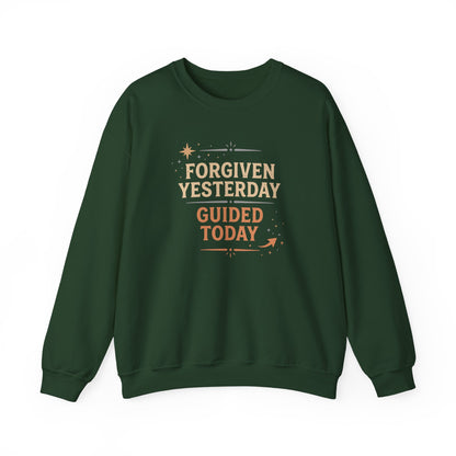 Forgiven Yesterday Guided Today Sweatshirt