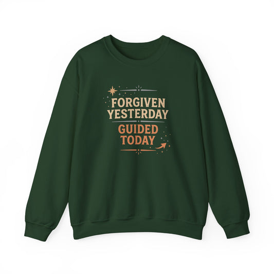Forgiven Yesterday Guided Today Sweatshirt