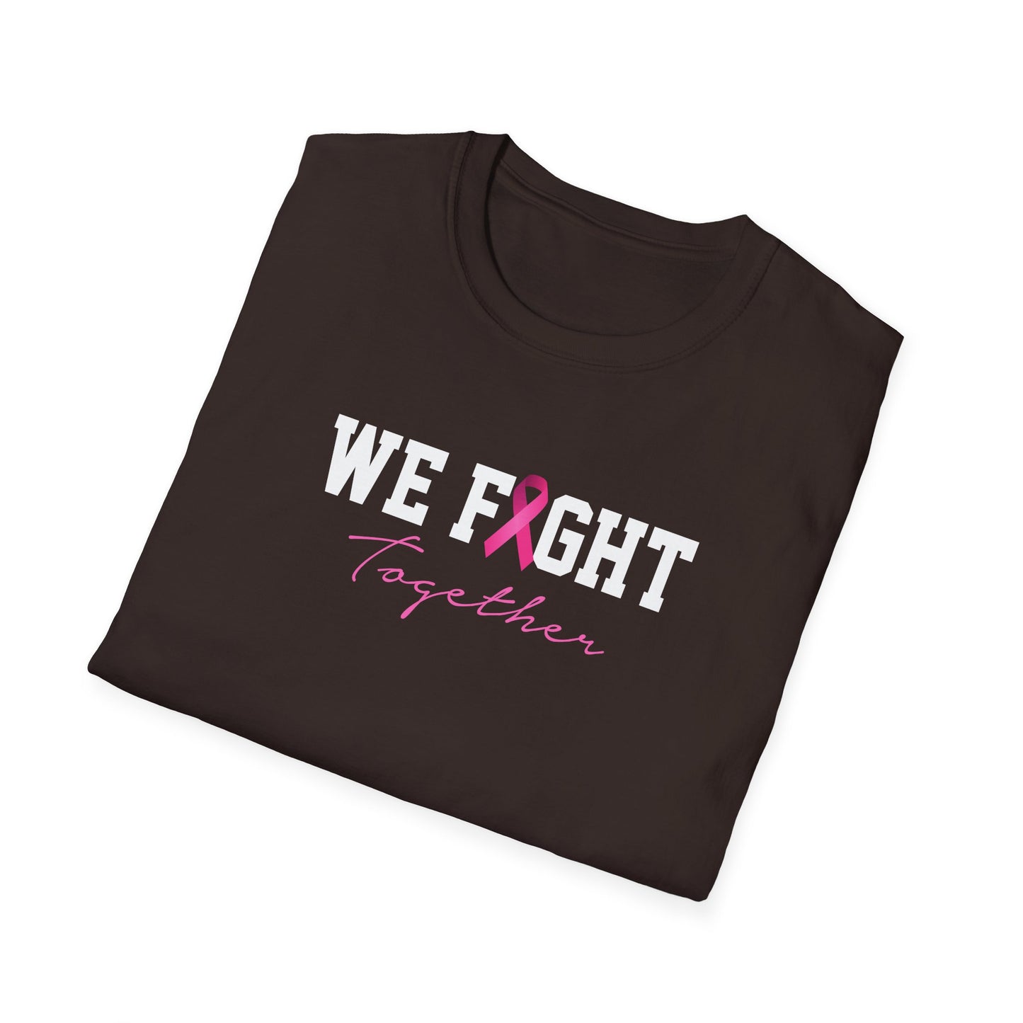 We Fight Together T-Shirt
