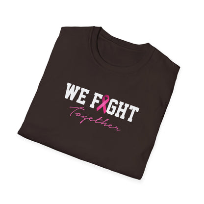 We Fight Together T-Shirt