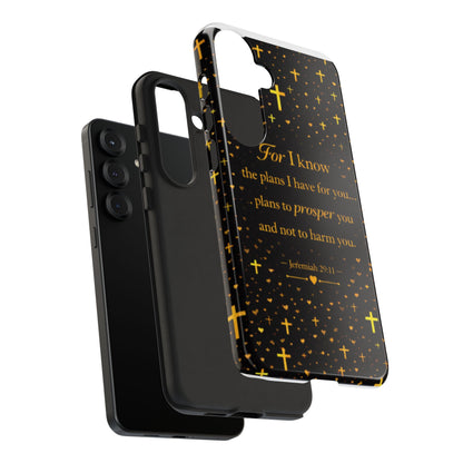 Phone Case — "For I Know" Jeremiah 29:11 Gold Cross Christian Tough Case