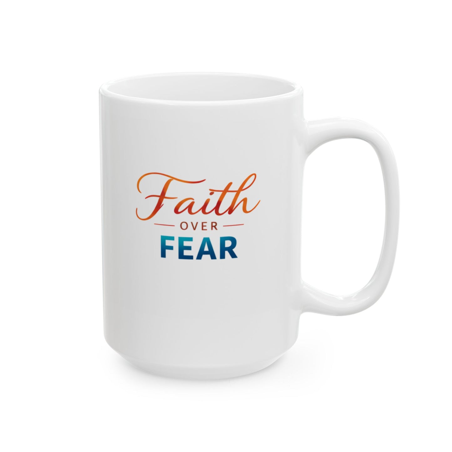 Faith - Over Fear Mug