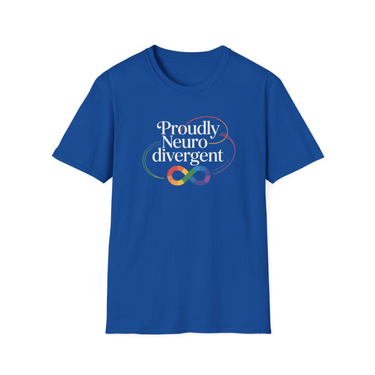 Proudly Neuro divergent T-Shirt