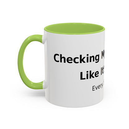 Coffee Mug — “Checking My Blood Sugar Like It’s My Job” Accent Mug (11/15 oz)
