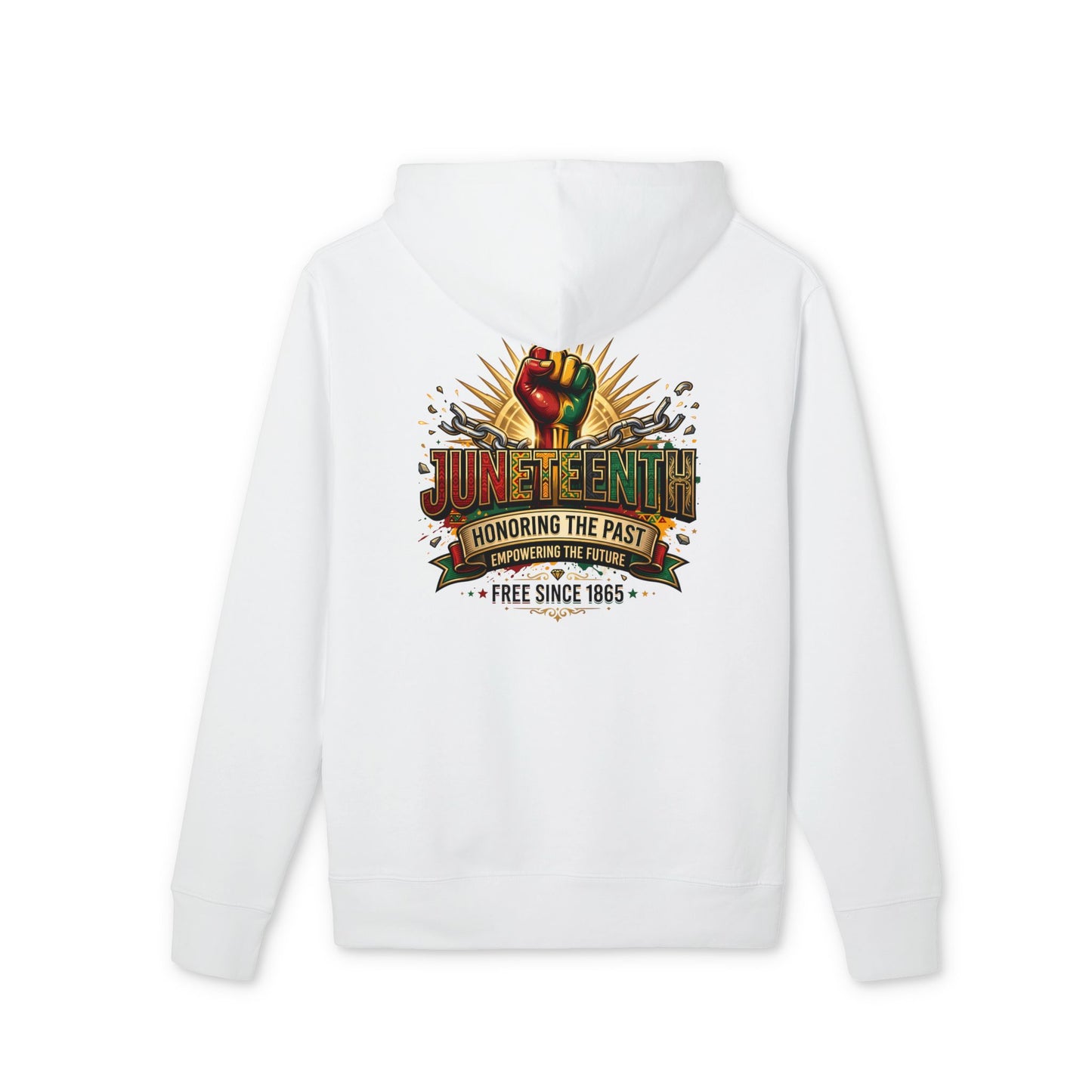 Juneteenth Hoodie – "Honoring the Past, Free Since 1865" Celebration Sweatshirt