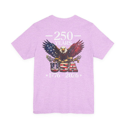250 Years USA Eagle T-Shirt — 1776–2026 Patriotic Anniversary Tee