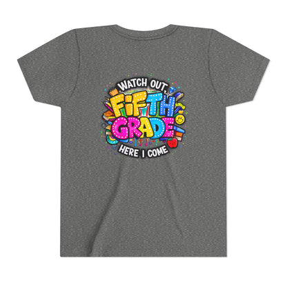 Fifth Grade T‑Shirt for Kids - "Watch Out Fifth Grade Here I Come" Back-to-School Tee