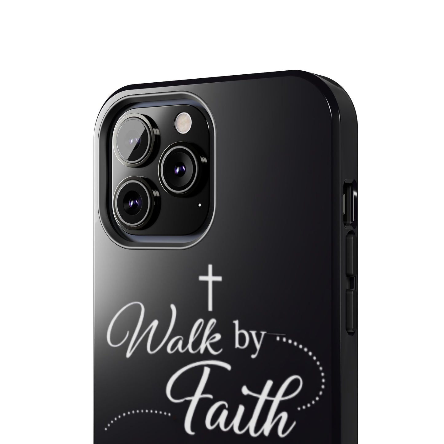 Walk by Faith Tough Phone Case – Christian Inspirational Scripture Design