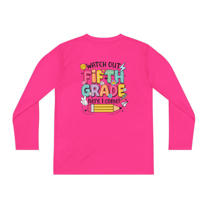 Youth Long Sleeve Tee - "Watch Out Fifth Grade Here I Come" Back-to-School Shirt