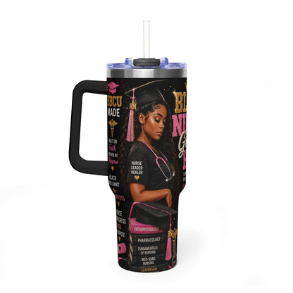 40oz Vacuum Tumbler - Black Nurse Graduate Here (HBCU Grad)