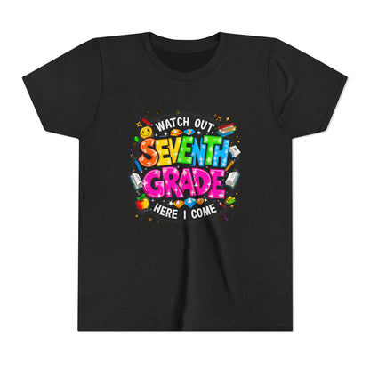 Seventh Grade Kids T-Shirt – “Watch Out Seventh Grade Here I Come” Back-to-School Tee