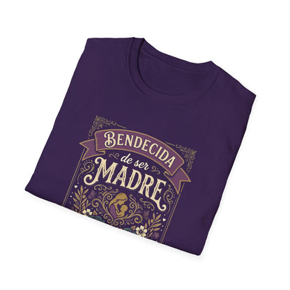 Bendecida de Ser  Madre T-Shirt