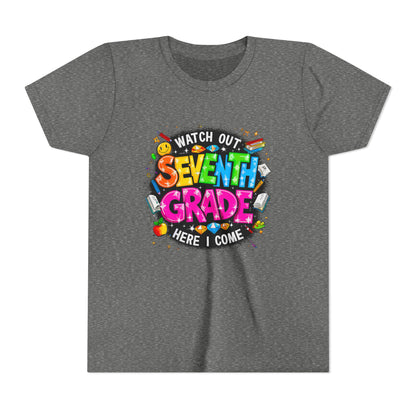 Seventh Grade Kids T‑Shirt — "Watch Out Seventh Grade Here I Come" Back‑to‑School Tee