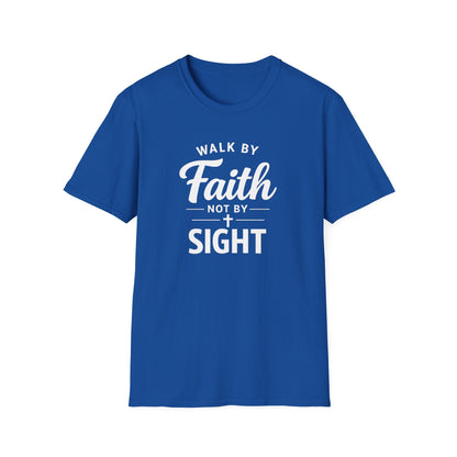 "Walk by Faith Not by Sight" T-shirt