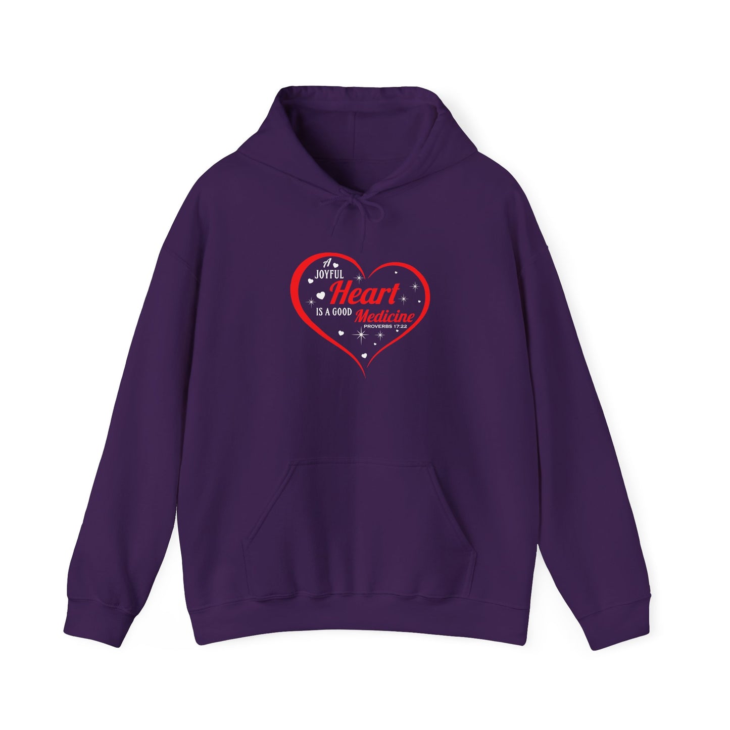 A Joyful Heart is a Good Medicine Hoodie