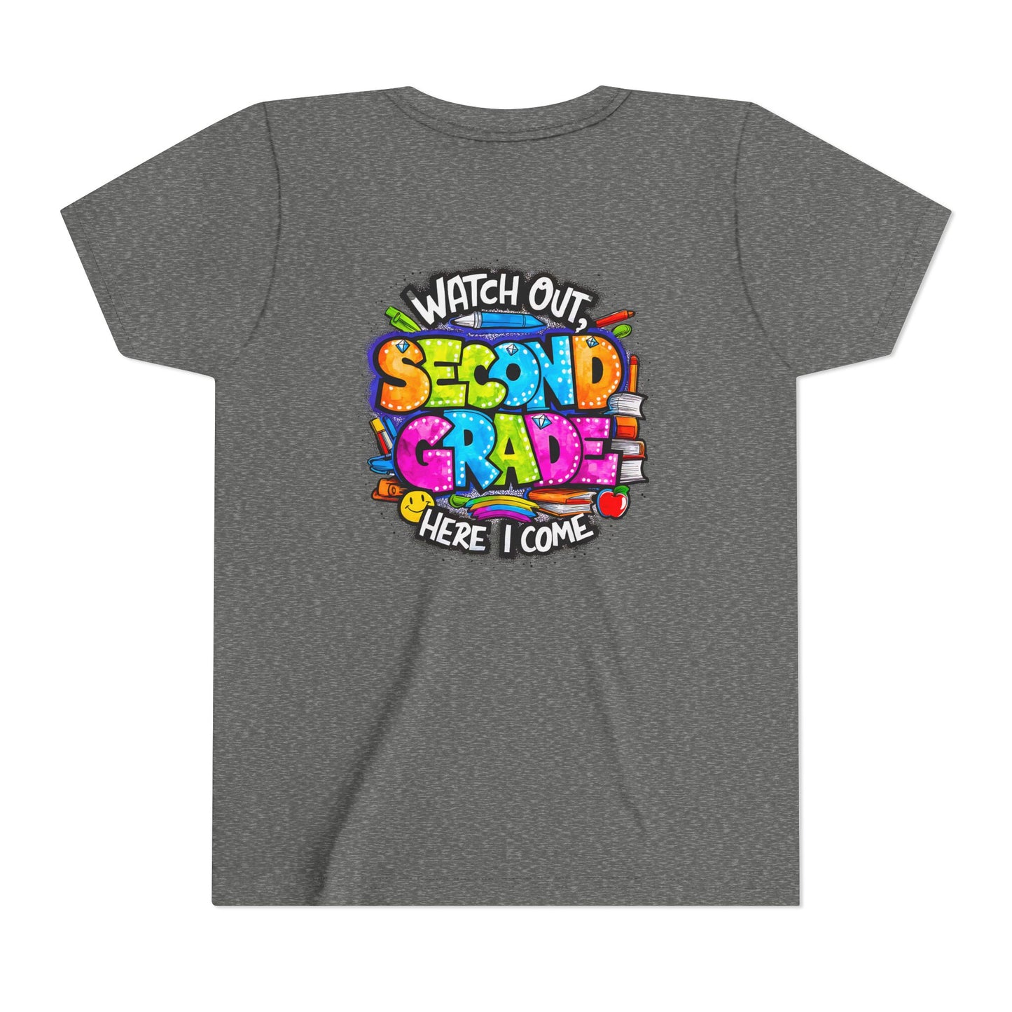 Second Grade Kids Tee - "Watch Out Second Grade Here I Come" Colorful Back-to-School Shirt