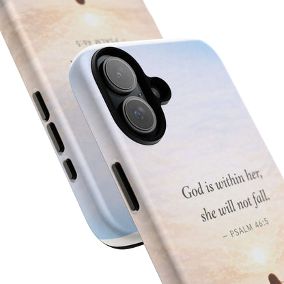 Inspirational Psalm 46:5 Phone Case — 'God is within her, she will not fall' Christian Phone Cover