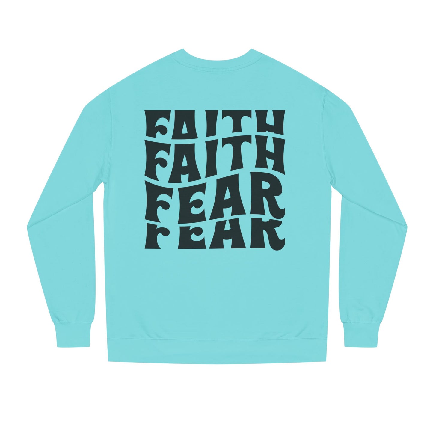 Faith Over Fear Crewneck Sweatshirt — Retro Graphic Faith Tee