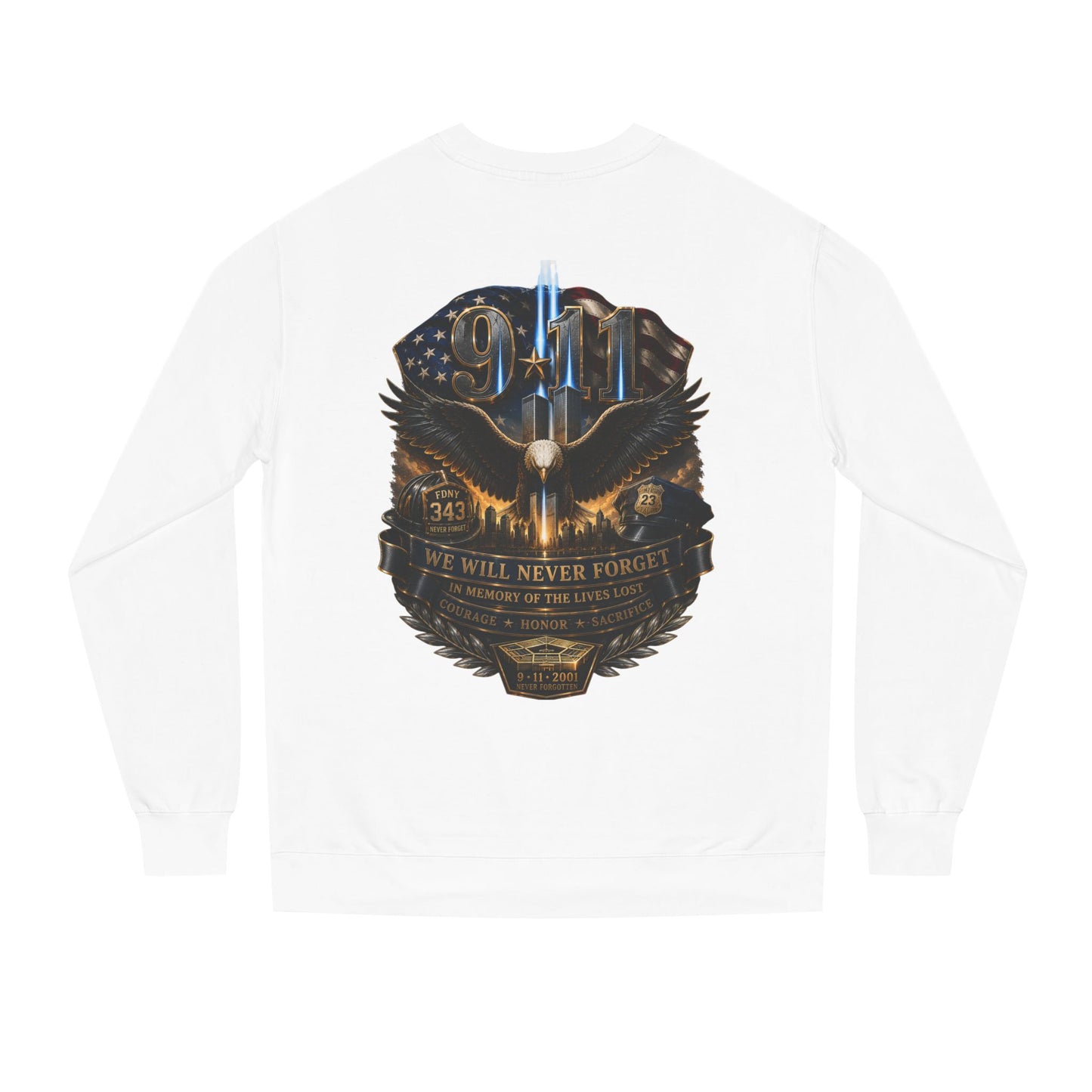 9/11 Memorial Sweatshirt — Never Forget Tribute Crewneck