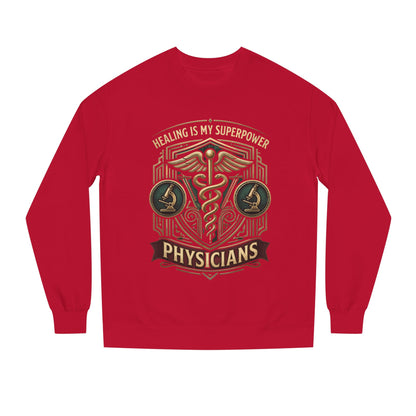 Physicians Caduceus Sweatshirt — "Healing Is My Superpower" Medical Crewneck
