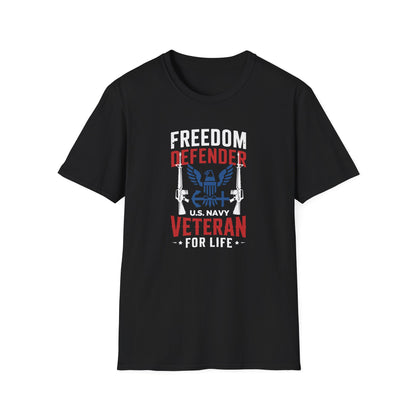 Freedom Defender Veteran U.S. Navy For Life T‑Shirt
