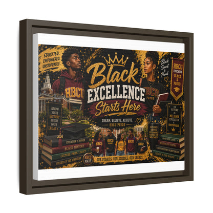 Black Excellence Starts Here Framed Canvas